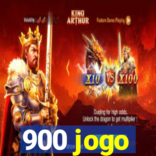 900 jogo
